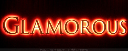 "Glamorous" neon signage