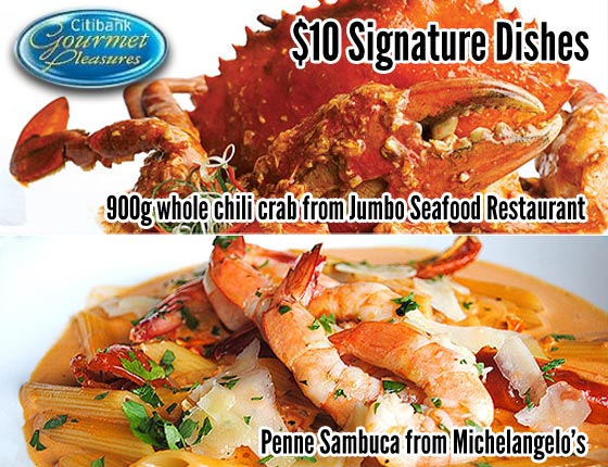 Citibank Gourmet Pleasures offer $10 signature dishes